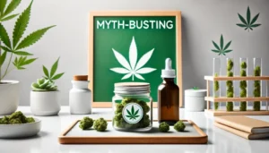 Cannabis Myth Busting